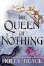 The Queen of Nothing - Folk of the Air 3