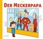 Der Meckerpapa