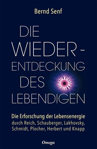 Die Wiederentdeckung des Lebendigen