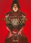 Die Ritter von Heliopolis. Band 3