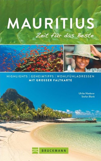 Mauritius - Zeit für das Beste