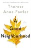 A Good Neighborhood