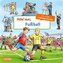 Hör mal (Soundbuch): Fußball