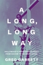 A Long, Long Way