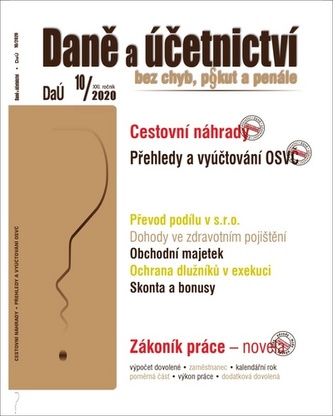 DaÚ 10/2020 - Cestovní náhrady, Přehledy a vyúčtování OSVČ, Dohody ve zdravotním pojištění, Zákoník práce po novele-výpočet dovolené po dnech