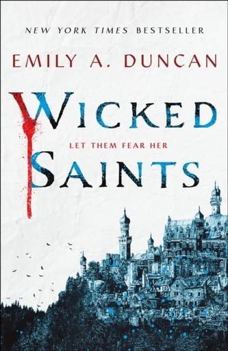 Wicked Saints Wicked Saints