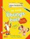 Das Schreib-Übungsbuch für alle Schulschriften