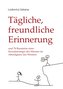 Tägliche, freundliche Erinnerung