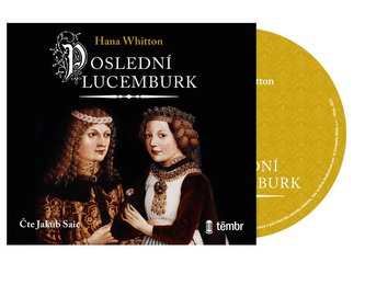 Poslední Lucemburk - audioknihovna