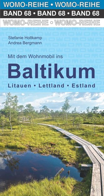 Mit dem Wohnmobil ins Baltikum