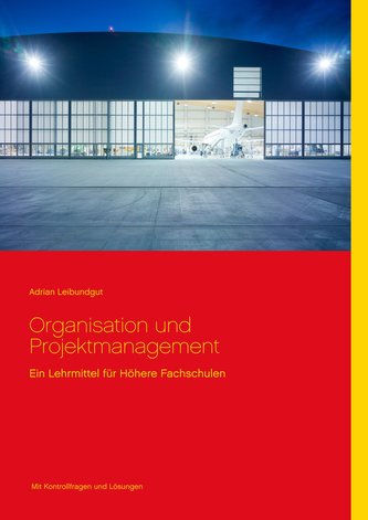 Organisation und Projektmanagement