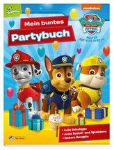 PAW Patrol: Mein buntes Partybuch