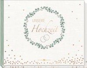 Unsere Hochzeit