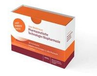 Last Minute Check - Pharmazeutische Technologie/Biopharmazie