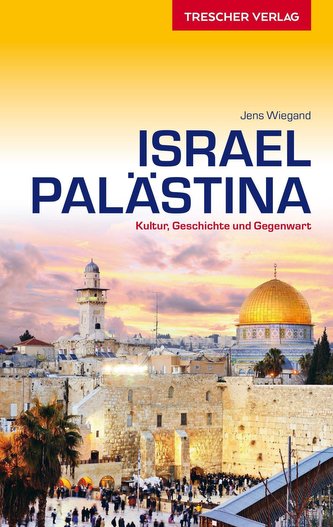 Reiseführer Israel und Palästina