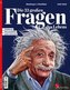 Die 33 großen Fragen des Lebens