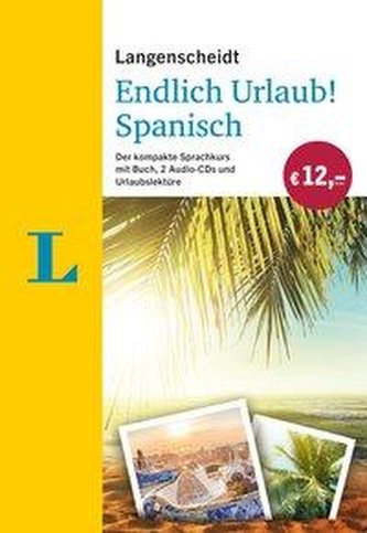 Langenscheidt Endlich Urlaub! Spanisch