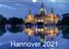Hannover 2021 (Wandkalender 2021 DIN A4 quer)