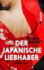 Der japanische Liebhaber