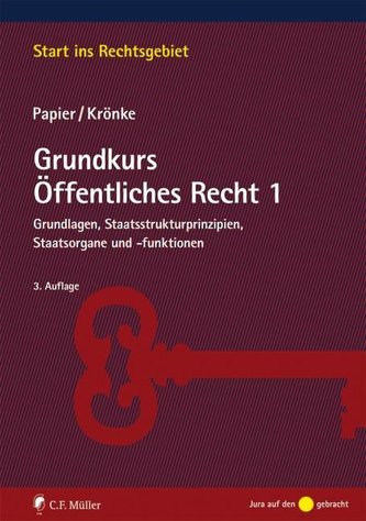 Grundkurs Öffentliches Recht 1