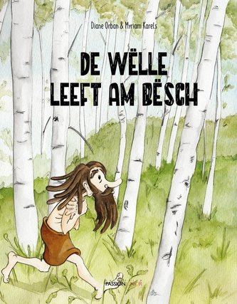De Wëlle leeft am Bësch