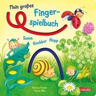 Mein großes Fingerspielbuch: Summ, knabber, hopp!