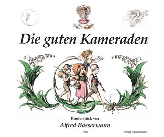 Die guten Kameraden