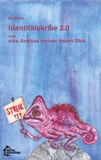 Identitätskrise 2.0 oder eine Analyse meiner linken DNA
