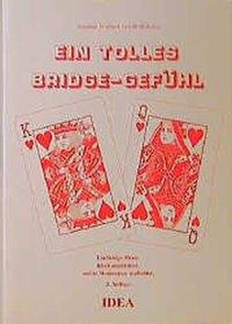 Ein tolles Bridge Gefühl