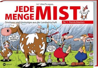 Jede Menge Mist - Nr. 1: Peinlichkeiten