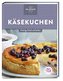 Meine Lieblingsrezepte: Käsekuchen