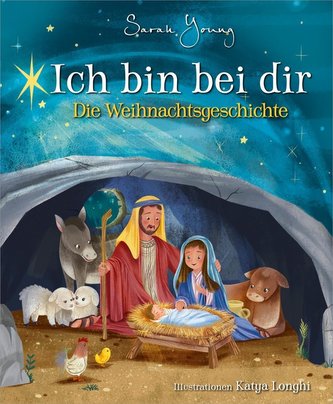 Ich bin bei dir - Die Weihnachtsgeschichte