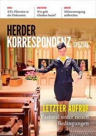 Letzter Aufruf (Herder Korrespondenz Spezial)