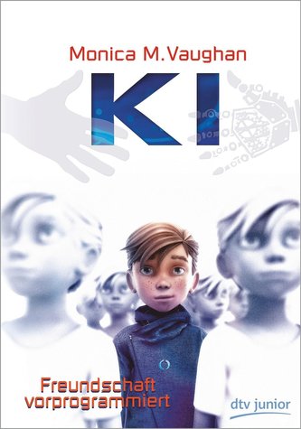 K.I. - Freundschaft vorprogrammiert