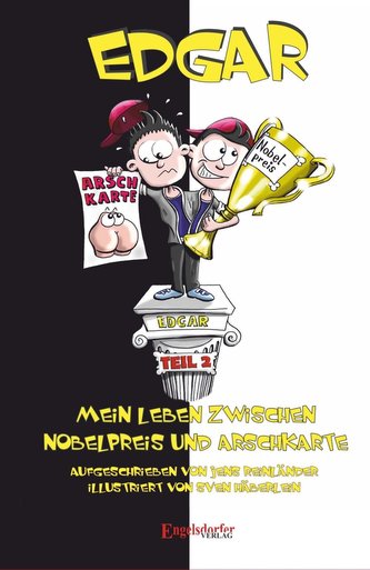 Edgar - Mein Leben zwischen Nobelpreis und Arschkarte