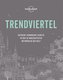 Lonely Planet Trendviertel