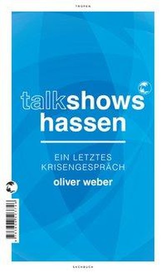 Talkshows hassen