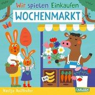 Wir spielen Einkaufen: Wochenmarkt