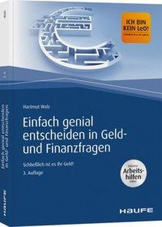 Einfach genial entscheiden in Geld- und Finanzfragen - Arbeitshilfen zum Download
