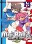 Mai Ball - Fußball ist sexy!