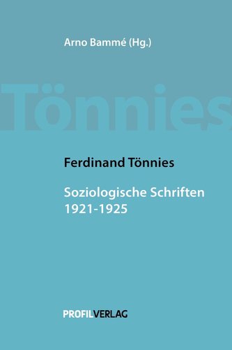 Soziologische Schriften 1921-1925