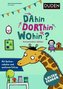 Weltenfänger: Dahin, dorthin, wohin?