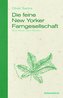 Die feine New Yorker Farngesellschaft