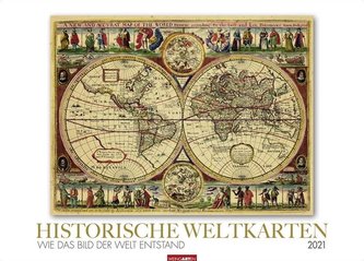Historische Weltkarten - Kalender 2021