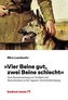 Vier Beine gut, zwei Beine schlecht