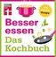 Besser essen - Das Kochbuch