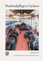 Denkmalpflege in Sachsen. Jahrbuch 2019