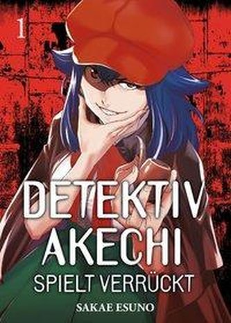 Detektiv Akechi spielt verrückt