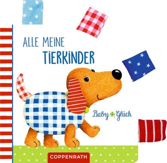 Mein BabyGlück-Laschenbuch: Alle meine Tierkinder