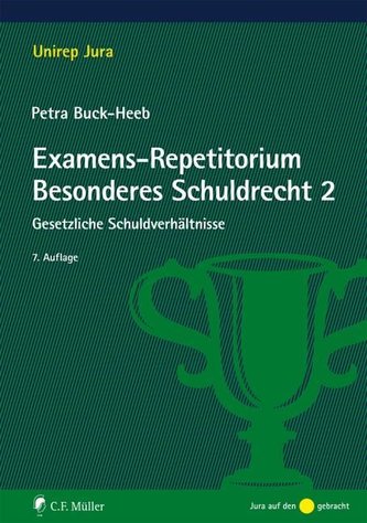 Examens-Repetitorium Besonderes Schuldrecht 2